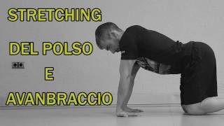 Stretching Parte 16 Polso e Avambraccio [upl. by Etnoek403]