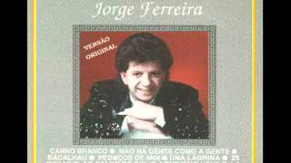 Jorge Ferreira  25 rosas [upl. by Hanej292]