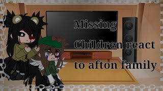 Missing Child Reacts to Afton Family Memes [upl. by Novert887]