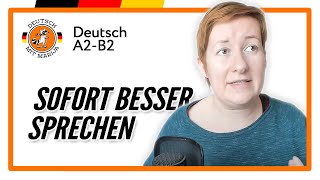 Sofort besser SPRECHEN  Deutsch mit Marija [upl. by Soinotna]