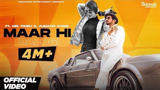 Maar Hi Dalogi Full Video Mr Faisu ft Jumana Khan  Asli Gold  Barrel  Aman  Latest Hindi 2021 [upl. by Atalayah]