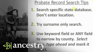 Getting Started With Probate Records  Ancestry [upl. by Parks]