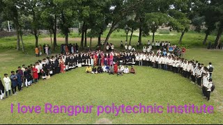 I love Rangpur polytechnic institute 🥰 [upl. by Madai]