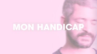 Grégoire  Mon Handicap Lyrics Video [upl. by Estelle]