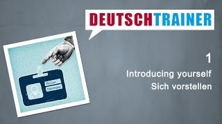 German for beginners A1A2  Deutschtrainer Introducing yourself [upl. by Dralliw]