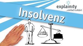 Insolvenz einfach erklärt explainity® Erklärvideo [upl. by Ilime]