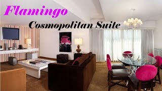 Flamingo Las Vegas Cosmopolitan Suite [upl. by Jorey]