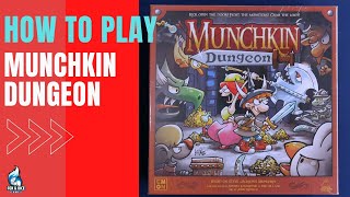 How to play Munchkin Dungeon [upl. by Gilges]