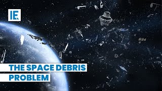 Space debris A problem that’s only getting bigger [upl. by Zedecrem]