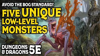 Avoid the Bog Standard with these Five Unique LowLevel Monsters in DampD 5e [upl. by Yorgen]