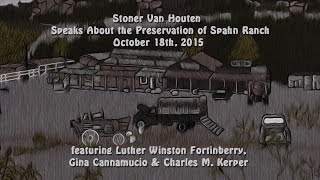 Stoner Van Houten Speaks About the Preservation of Spahn Ranch [upl. by Jacobine]