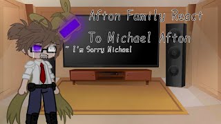 Afton Family React to Michael Afton Memes [upl. by Abbi312]