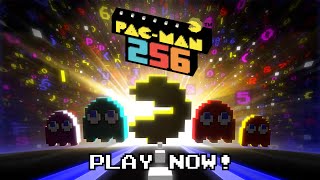 PACMAN 256  Launch Trailer Google Play Amazon amp App Store [upl. by Hterag623]