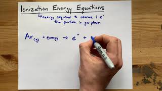 Ionization Energy Equations [upl. by Mctyre]