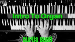 Intro To Organ HD  Basic Organ Concepts  Beginner Level Lesson [upl. by Spain]