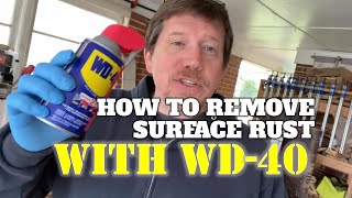 How To Remove Surface Rust With WD40 [upl. by Selinda]