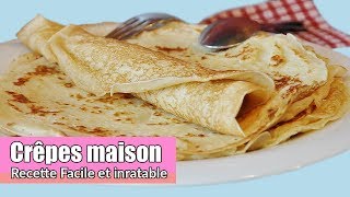 Recette de crêpes pas comme les autres facile rapide et inratable [upl. by Neumeyer]