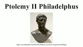 Ptolemy II Philadelphus [upl. by Vidda476]