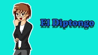 El diptongo Ortografía 004 [upl. by Eniamrahc]