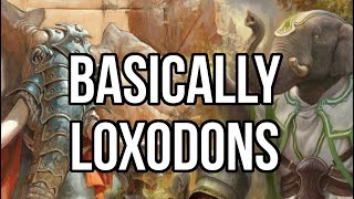 Basically Loxodons [upl. by Chemarin]