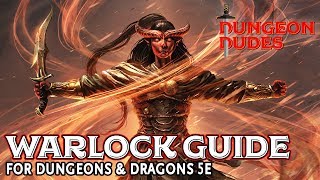 Warlock Class Guide for Dungeons and Dragons 5e [upl. by Lissa981]