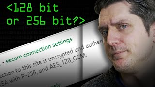 128 Bit or 256 Bit Encryption  Computerphile [upl. by Yerdna]