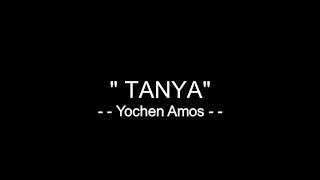 Tanya  Yochen Amos  Lirik [upl. by Harikahs]