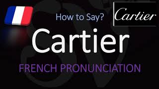 How to Pronounce Cartier CORRECTLY French amp English Pronunciation [upl. by Killarney]