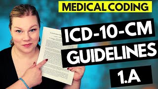 MEDICAL CODING ICD10CM GUIDELINES LESSON  1A  Coder explanation and examples for 2021 [upl. by Nahttam]