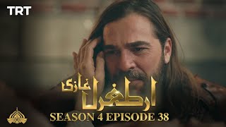 Ertugrul Ghazi Urdu  Episode 38  Season 4 [upl. by Akcirre]