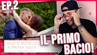 IL PRIMO BACIO  MATRIMONIO A PRIMA VISTA  Stagione 8  Ep 2 [upl. by Stanwinn379]