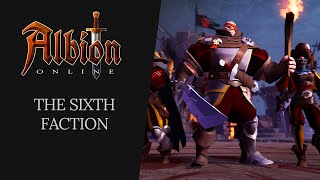 Albion Online  The Sixth Faction [upl. by Ardolino]