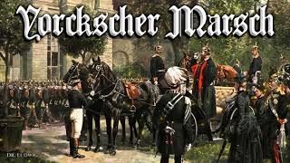 Yorckscher Marsch German march [upl. by Learsi]