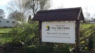 A Tour of The Old Oaks Adults Only Touring Caravan Park [upl. by Borroff257]