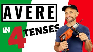 Italian Verbs Conjugation  AVERE to Have in 4 Tenses [upl. by Allenad]