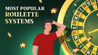 Most Popular Roulette Systems Do they work [upl. by Oneida]